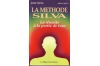 La Méthode Silva 