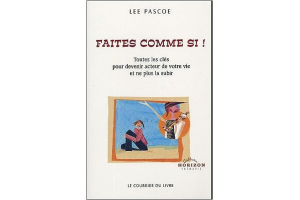 Faite comme si (Lee Pascoe) 